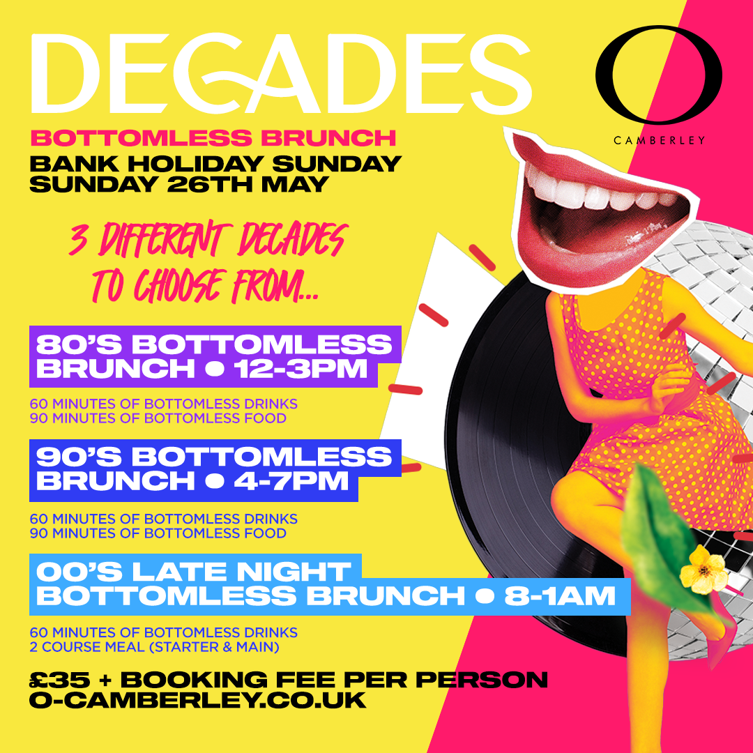 Decades 90's Bottomless Brunch O Camberley